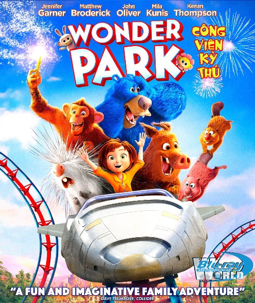 B4128. Wonder Park 2019 - Công Viên Kỳ Thú 2D25G (DOLBY TRUE- HD 7.1) 
